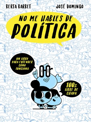 cover image of No me hables de... Politica
